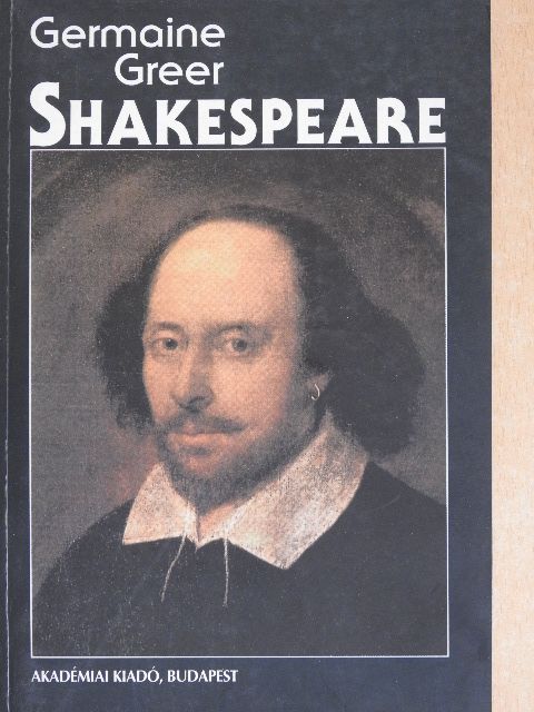 Germaine Greer - Shakespeare [antikvár]