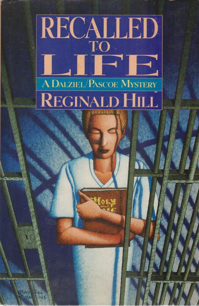 Reginald Hill - Recalled to Life [antikvár]