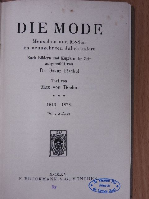 Max von Boehn - Die Mode III. [antikvár]