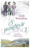 Linda Winterberg - A pezsgőgyár 2. - Boldog napok [eKönyv: epub, mobi]