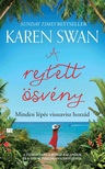 Karen Swan - A rejtett ösvény [eKönyv: epub, mobi]