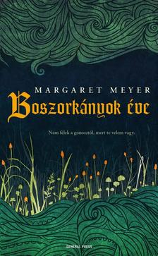 Margaret Meyer - Boszorkányok éve