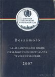 Kovács Zsolt - Beszámoló az állampolgári jogok országgyűlési biztosának tevékenységéről 2007 [antikvár]