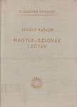 LUKÁCS KATALIN - Magyar-szlovák szótár [antikvár]