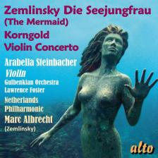 ZEMLINSKY, KORNGOLD - DIE JUNGFRAU - VIOLIN CONCERTO CD ALBRECHT, FOSTER
