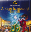 A Hihetetlen család 2 - A nagy karácsonyi svindli [antikvár]