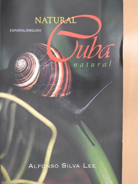 Alfonso Silva Lee - Natural Cuba [antikvár]