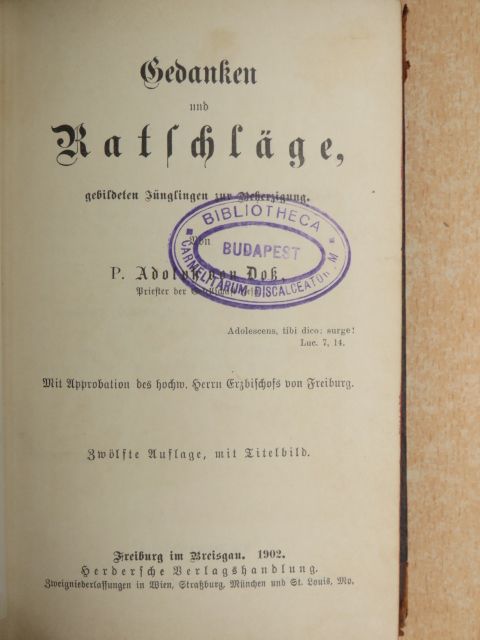 P. Adolph von Doss - Gedanken und Ratschläge (gótbetűs) [antikvár]