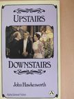 John Hawkesworth - Upstairs, Downstairs [antikvár]