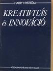 Harry Nyström - Kreativitás és innováció [antikvár]