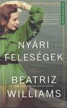 Beatriz Williams - A nyári feleségek [antikvár]