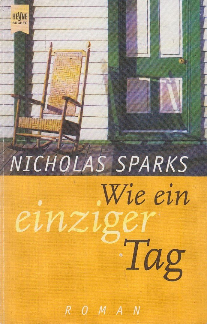 Nicholas Sparks - Wie ein einziger Tag [antikvár]