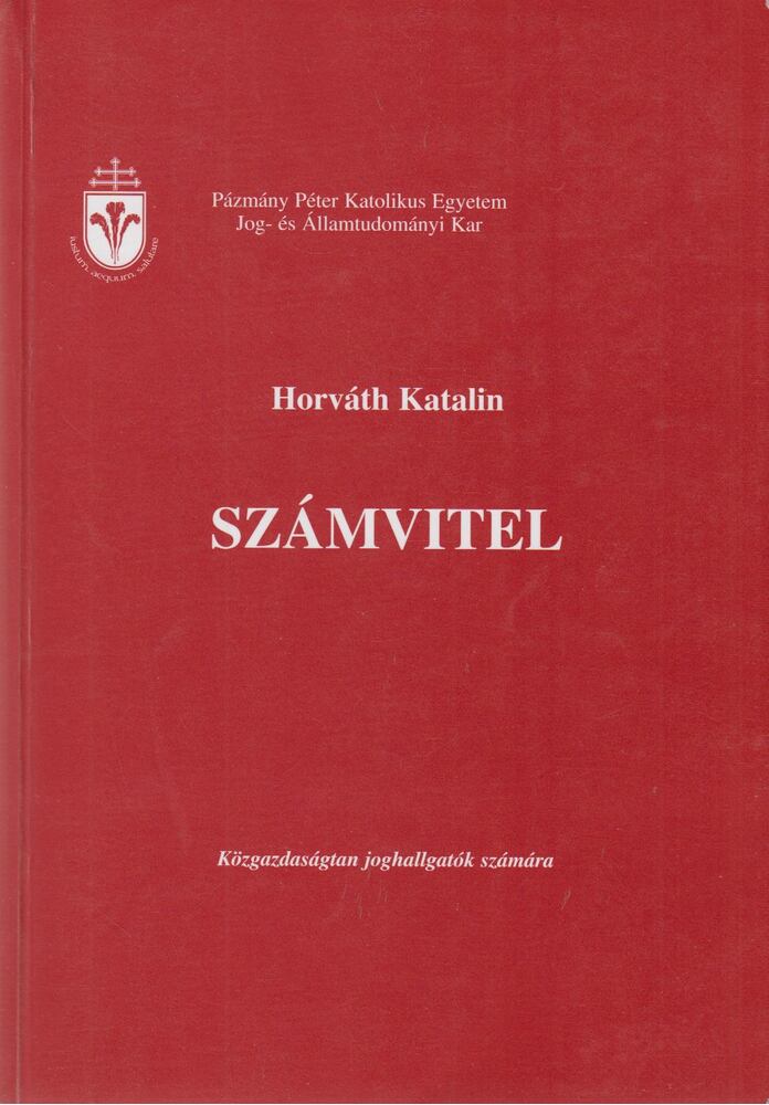 HORVÁTH KATALIN DR. - Számvitel [antikvár]