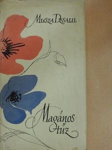 Musza Dzsalil - Magános tűz [antikvár]