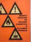 Hargitai László - Munkavédelem és balesetelhárítás a villamosiparban [antikvár]