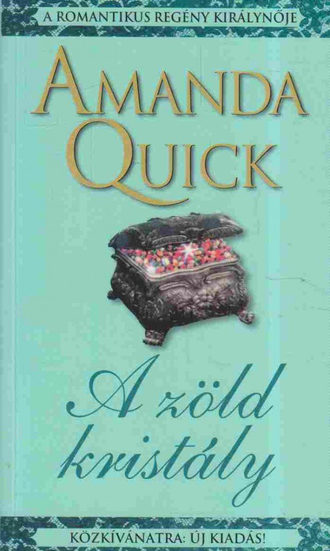 Amanda Quick - A zöld kristály [antikvár]