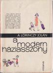 Á. Lőrinczy Jolán - A modern háziasszony [antikvár]