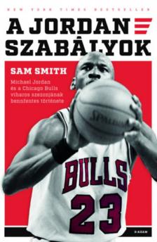 SAM SMITH - A Jordan-szabályok [antikvár]