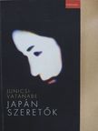 Junicsi Vatanabe - Japán szeretők [antikvár]