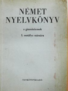 Bogdány Ferenc - Német nyelvkönyv I. [antikvár]