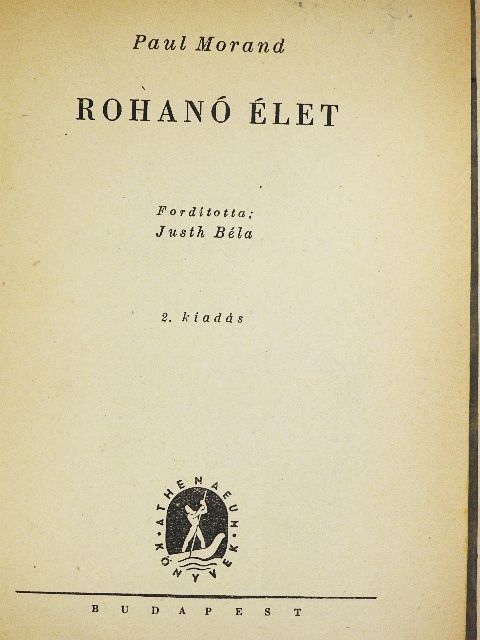 Paul Morand - Rohanó élet [antikvár]