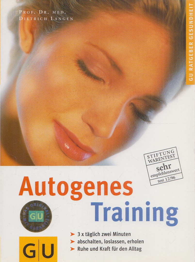 Langen, Dietrich - Autogenes Training [antikvár]