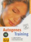 Langen, Dietrich - Autogenes Training [antikvár]