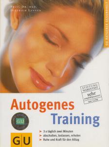 Langen, Dietrich - Autogenes Training [antikvár]