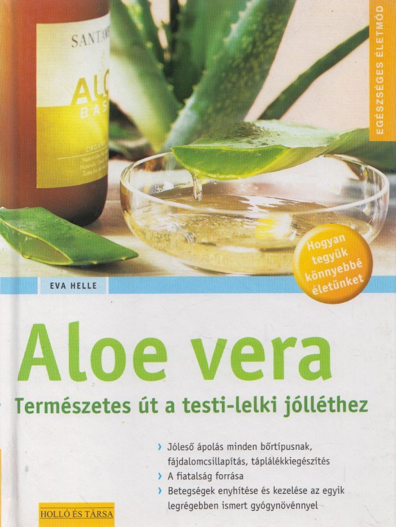 HELLE, EVA - Aloe vera [antikvár]