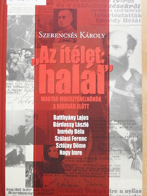 Szerencsés Károly - "Az ítélet: halál" [antikvár]
