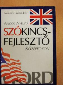 Ádász Edina - Angol nyelvű szókincsfejlesztő középfokon [antikvár]