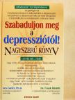 Frank Minirth - Szabaduljon meg a depressziótól! [antikvár]