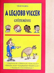 Vígh Márta - A legjobb viccek gyűjteménye [antikvár]