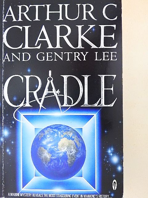 Arthur C. Clarke - Cradle [antikvár]