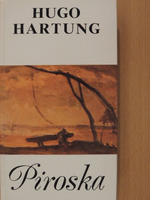 Hugo Hartung - Piroska [antikvár]