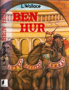 Lewis Wallace - Ben Hur [antikvár]
