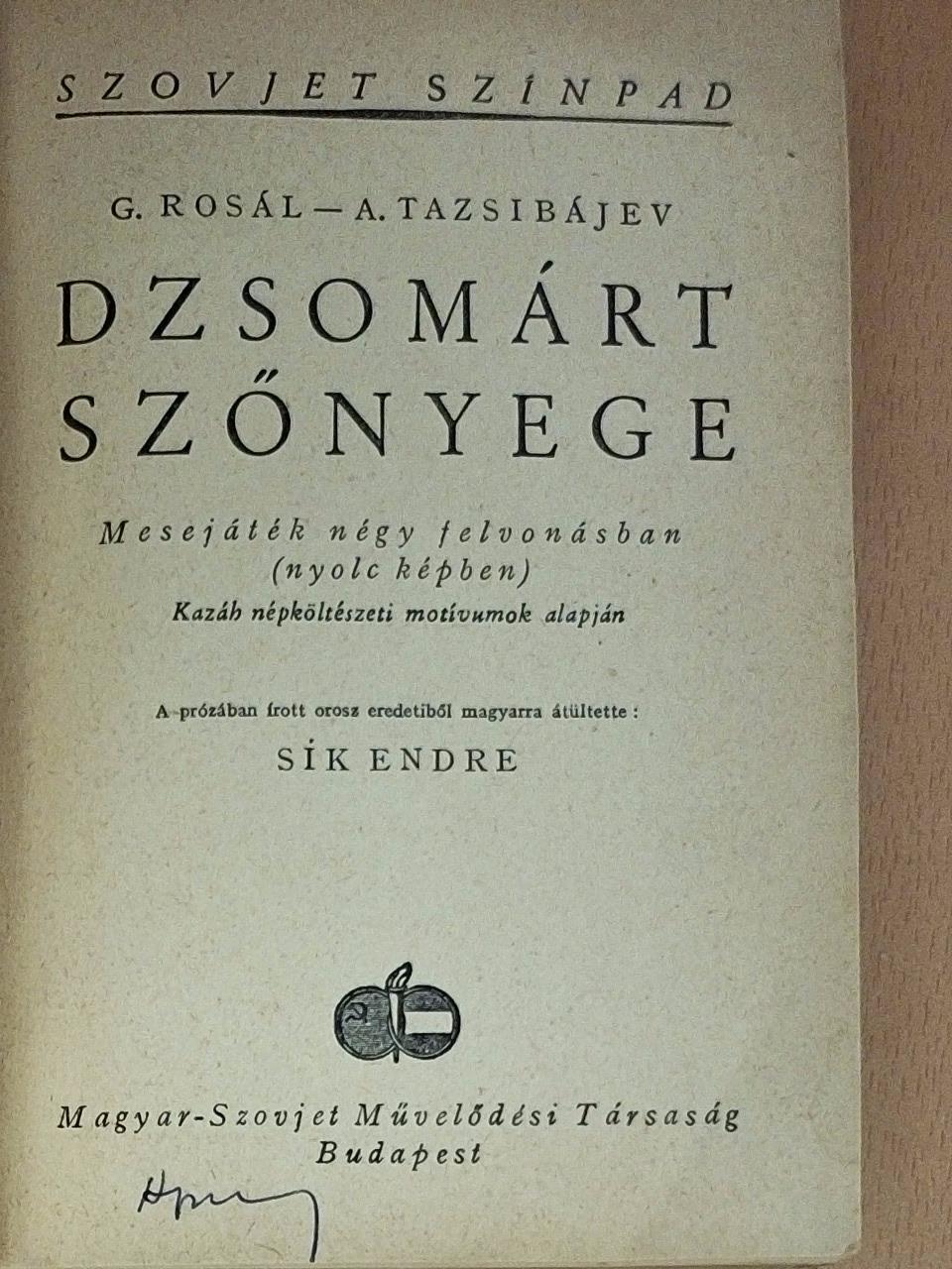 A. Tazsibájev - Dzsomárt szőnyege [antikvár]