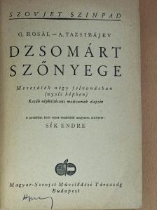 A. Tazsibájev - Dzsomárt szőnyege [antikvár]