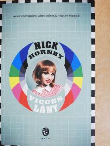 Nick Hornby - Vicces lány [antikvár]