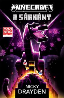 Nicky Drayden - Minecraft - A sárkány