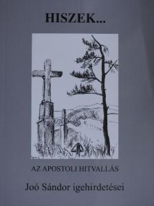 Dr. Joó Sándor - Hiszek... [antikvár]