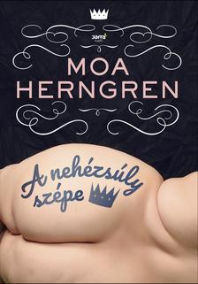 Moa Herngren - A nehézsúly szépe