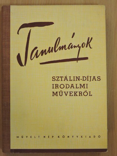 A. Jelisztratova - Tanulmányok Sztálin-díjas irodalmi művekről [antikvár]