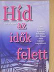 Dan M. Appel - Híd az idők felett [antikvár]