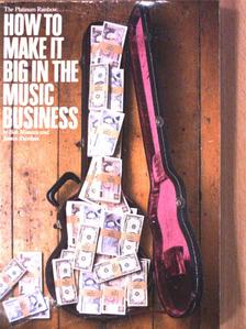 Bob Monaco - How to make it big in the music business [antikvár]