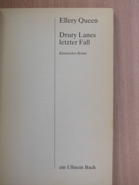 Ellery Queen - Drury Lanes letzter Fall [antikvár]