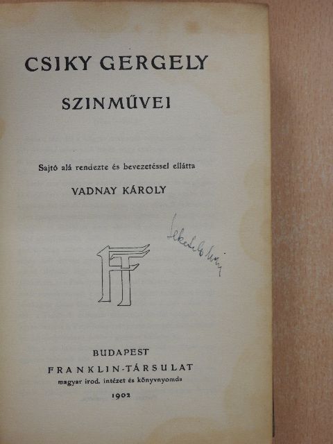 Csiky Gergely - Csiky Gergely szinművei [antikvár]