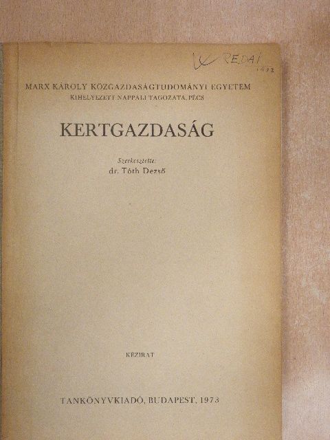 Dr. Rédai István - Kertgazdaság [antikvár]