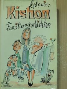 Ephraim Kishon - Familiengeschichten [antikvár]