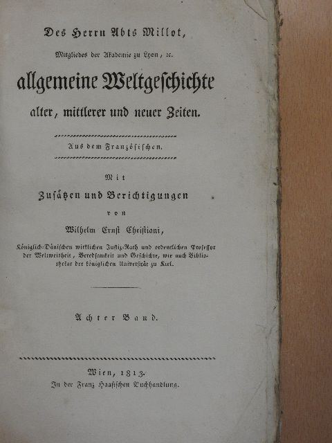 Millot - Allgemeine Weltgeschichte VIII. (gótbetűs) (rossz állapotú) [antikvár]